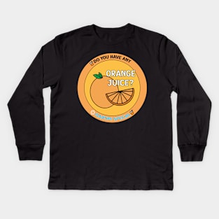 The Manumi Special: Orange Juice Kids Long Sleeve T-Shirt